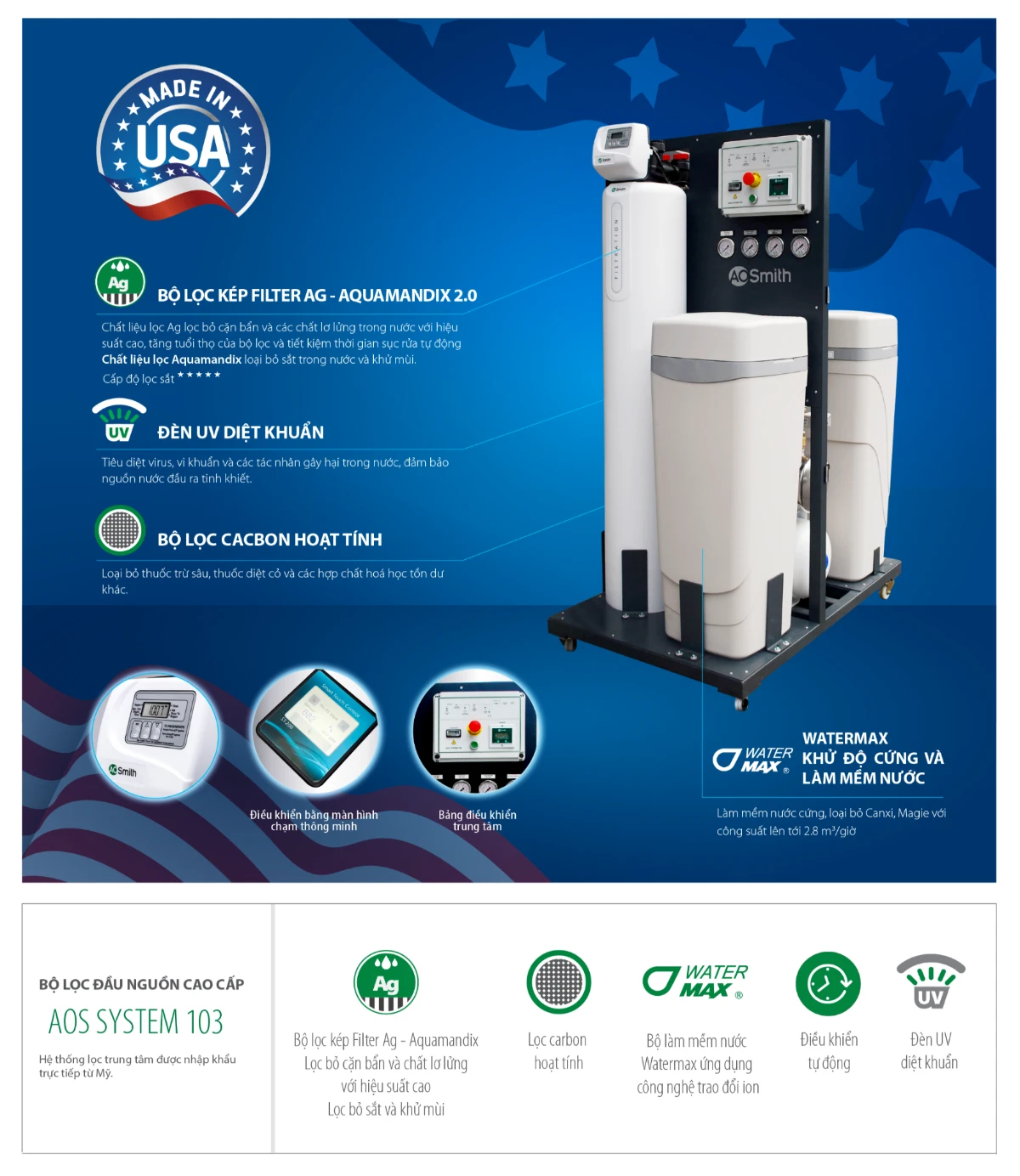 Một số tính năng nổi bật của hệ thống lọc nước đầu nguồn AOS System 103