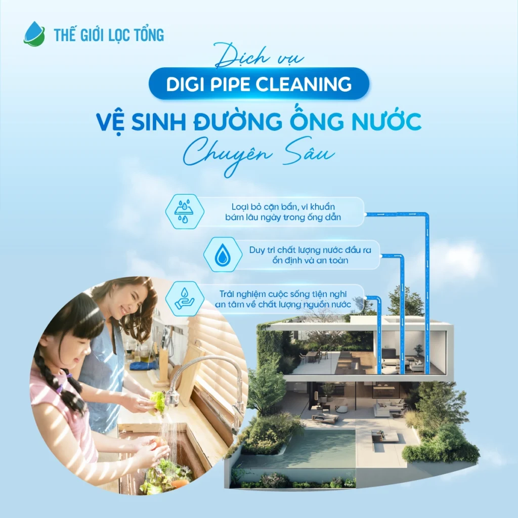 Digi Pipe Cleaning – Giải pháp vệ sinh đường ống nước sinh hoạt & bồn chứa
